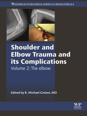 cover image of Shoulder and Elbow Trauma and its Complications, Volume 2: The Elbow